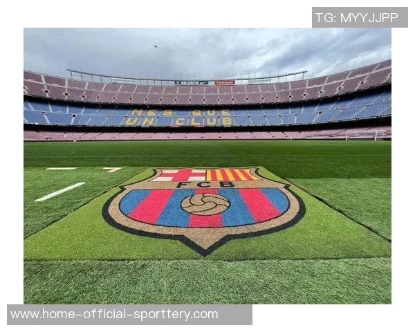 巴萨完美回归诺坎普球场——荣耀再燃的传奇篇章 巴萨完美回归诺坎普球场——荣耀再燃的传奇篇章